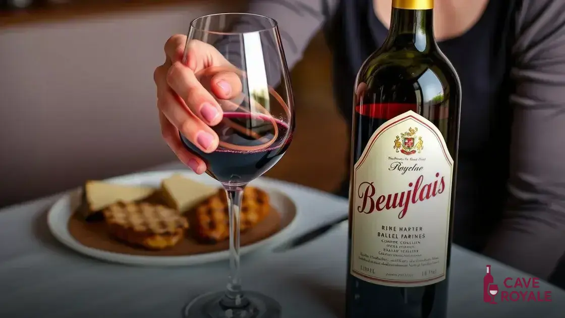 Como degustar corretamente o Beaujolais