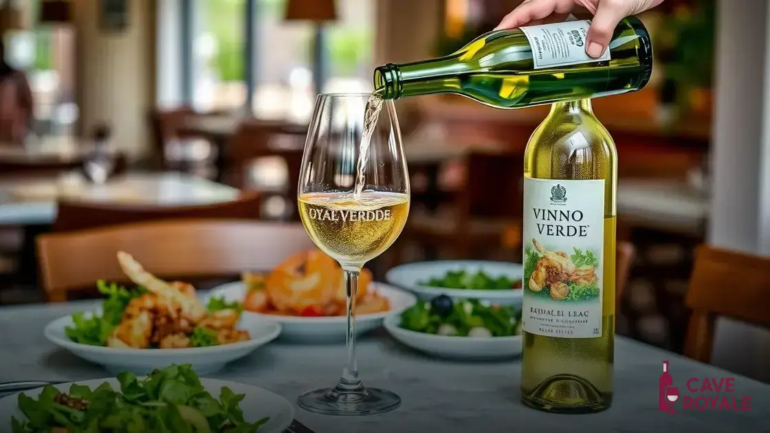 Como servir o Vinho Verde?